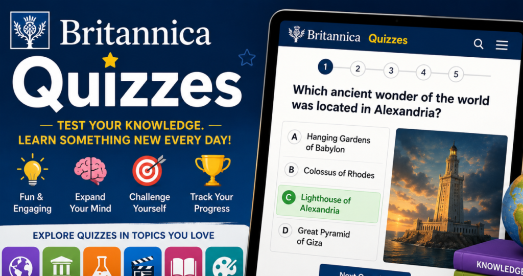 Britannica Quizzes